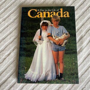 Vintage book - A Day In The Life Of Canada